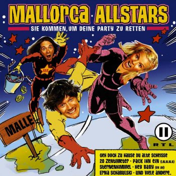 Mallorca Allstars feat. Möhre Marmor, Stein und Eisen bricht
