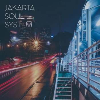 Jakarta Soul System, Willy Winarko & Keith Martin Lose Myself in You