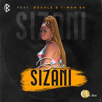 Bassie feat. Boohle & T-Man SA Sizani