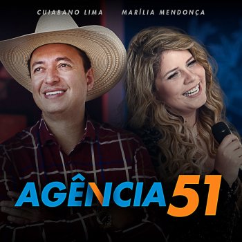 Cuiabano Lima feat. Marília Mendonça Agência 51