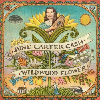 June Carter Cash Wildwood Flower