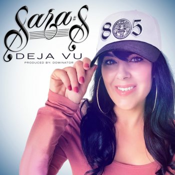 Sara S feat. Mr. Capone-E Deja Vu