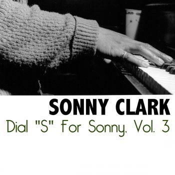Sonny Clark All God's Chillun Got Rhythm