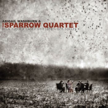 Abigail Washburn & The Sparrow Quartet feat. Béla Fleck, Ben Sollee & Casey Driessen Sugar and Pie
