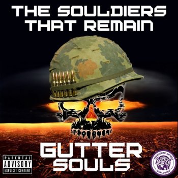 Gutter Souls feat. Shifty, Kyng Rash & Rotten Rollin Loaded Gun