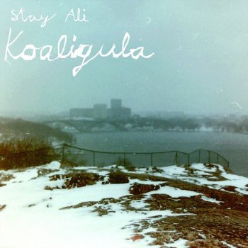 Stay Ali Koaligula