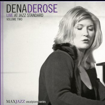 Dena DeRose in Your Own Sweet Way
