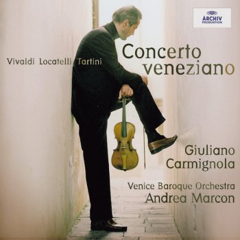 Giuseppe Tartini, Giuliano Carmignola, Venice Baroque Orchestra & Andrea Marcon Violin Concerto in A, D.96: 3. (Presto)