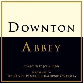 The City of Prague Philharmonic Orchestra feat. James Fitzpatrick Downton Abbey