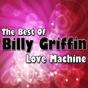 Billy Griffin Disenchanted Broken Hearted