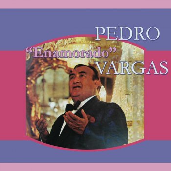 Pedro Vargas Perdido por No Encontrarte