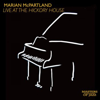 Marian McPartland I Hear Music (Live)