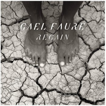Gaël Faure feat. Piers Faccini Lonely Hour (with Piers Faccini)