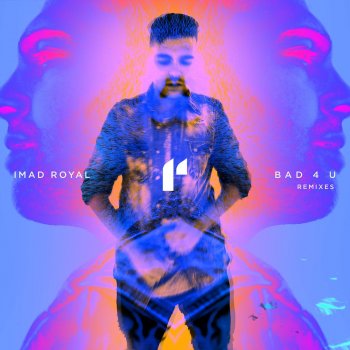 Imad Royal Bad 4 U - Acoustic