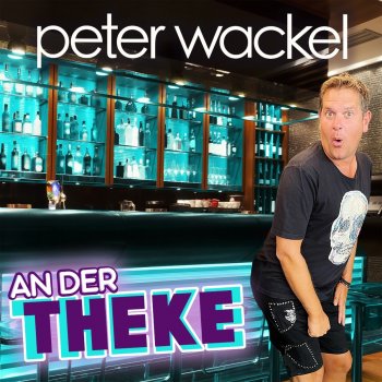 Peter Wackel An der Theke