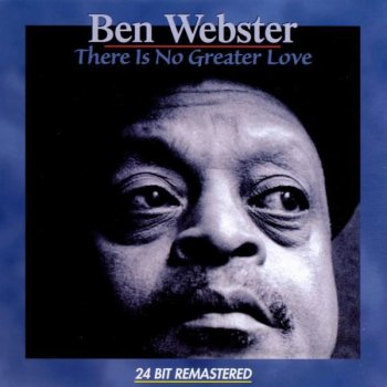 Ben Webster Close Your Eyes