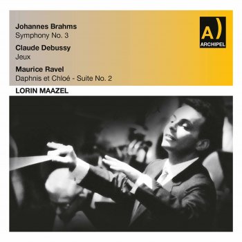 Lorin Maazel Daphnis et Chloé Suite No. 2, M. 57b (Live)