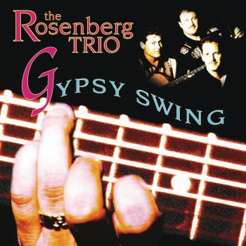 Rosenberg Trio Django (Instrumental)