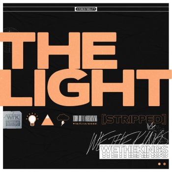 We The Kings The Light - stripped