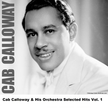Cab Calloway and His Orchestra Ain't No Gal In This Town