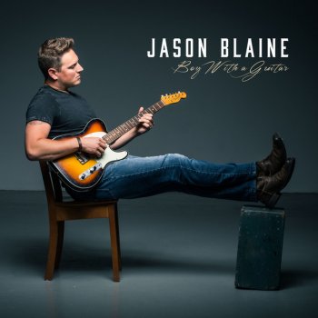 Jason Blaine Boy With a Guitar