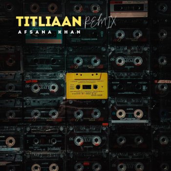 Afsana Khan feat. DJ Balkhi Titliaan - Remix