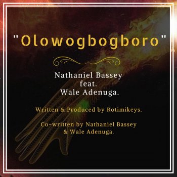 Nathaniel Bassey feat. Wale Adenuga Olowogbogboro