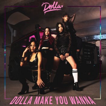 Dolla Dolla Make You Wanna