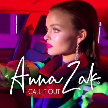 Anna Zak Call It Out