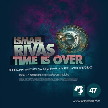 Ismael Rivas Time Is Over (M.in Remix)