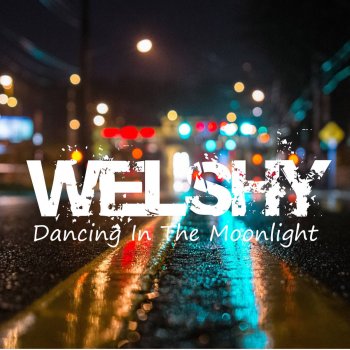 Welshy Dancing in the Moonlight