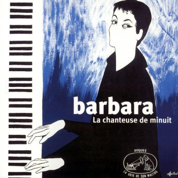 Barbara Les amis de Monsieur - seconde version