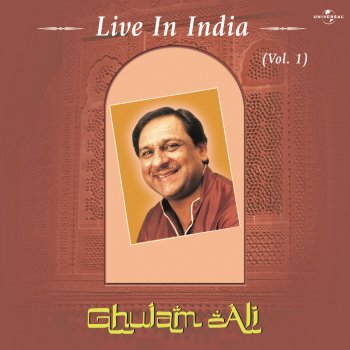 Ghulam Ali Chupke Chupke (Live)