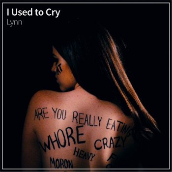 Lynn I Used to Cry