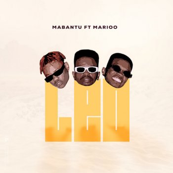 Mabantu Leo (feat. Marioo)