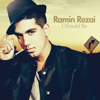 Ramin Rezai I Should Be