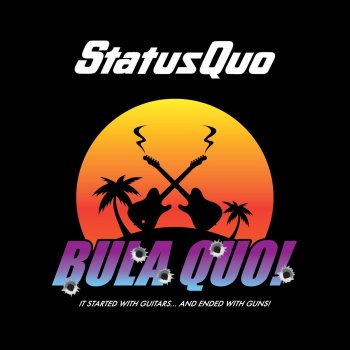 Status Quo Rockin' All over the World (Bula Edit)