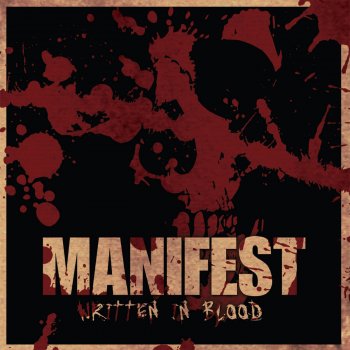 Manifest Written in Blood
