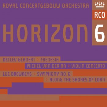 Luc Brewaeys, Royal Concertgebouw Orchestra & David Robertson Symphony No. 6