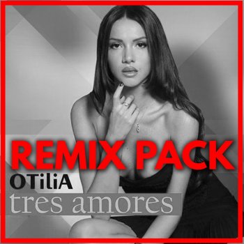 Otilia Tres Amores (Baga Banini Remix)