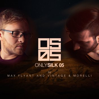 Vintage & Morelli Only Silk 05 (Part Two) (Continuous Mix)