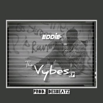 may19 feat. Eddie Vibez