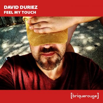 David Duriez Feel My Touch