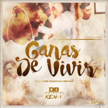 D.OZI feat. Ken-Y Ganas De Vivir