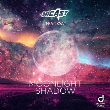 Micast feat. Kya Moonlight Shadow