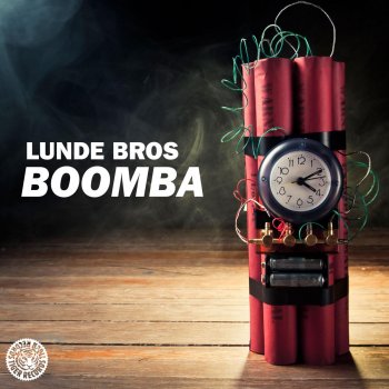 Lunde Bros Boomba - Radio Edit