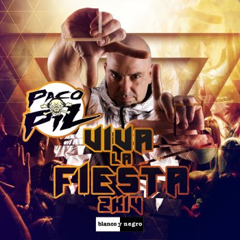Paco Pil Viva la Fiesta 2K14 (Pil & Play Remix)