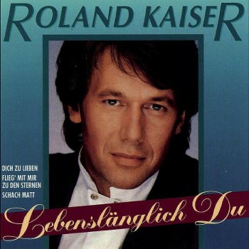 Roland Kaiser Joana