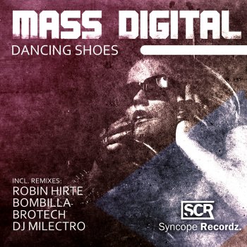 Mass Digital Dancing Shoes - Robin Hirte Remix