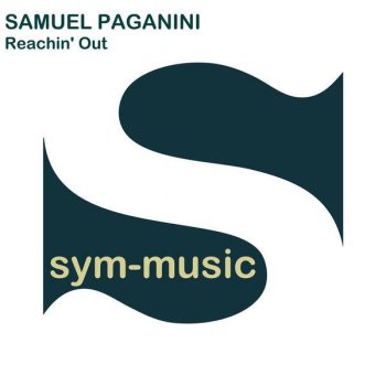 Samuel Paganini Reachin' Out